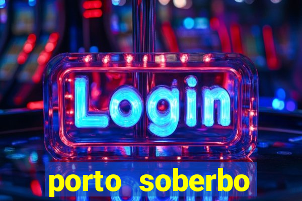 porto soberbo argentina compras